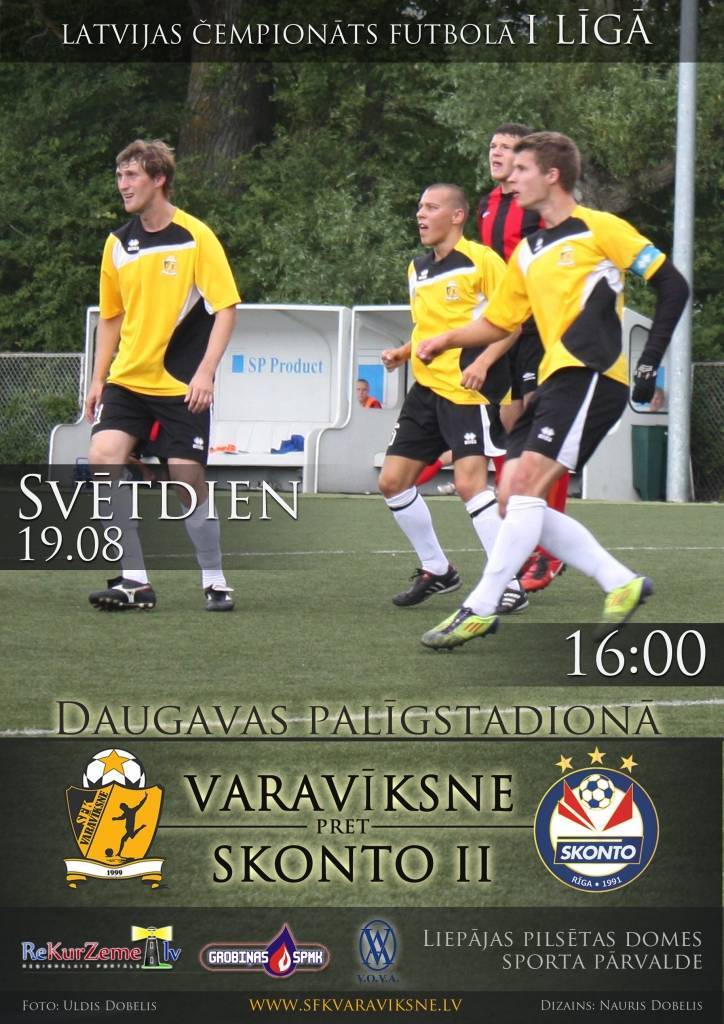 "Varavīksne" spēlēs ar "Skonto" dublieriem