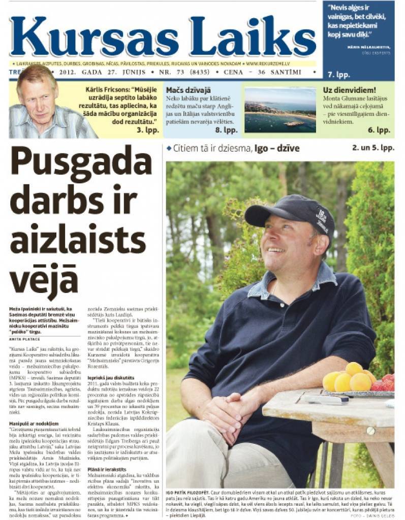 27. jūnija "Kursas Laikā": Ko Igo dara Jūrkalnē un savos "Piparos"?