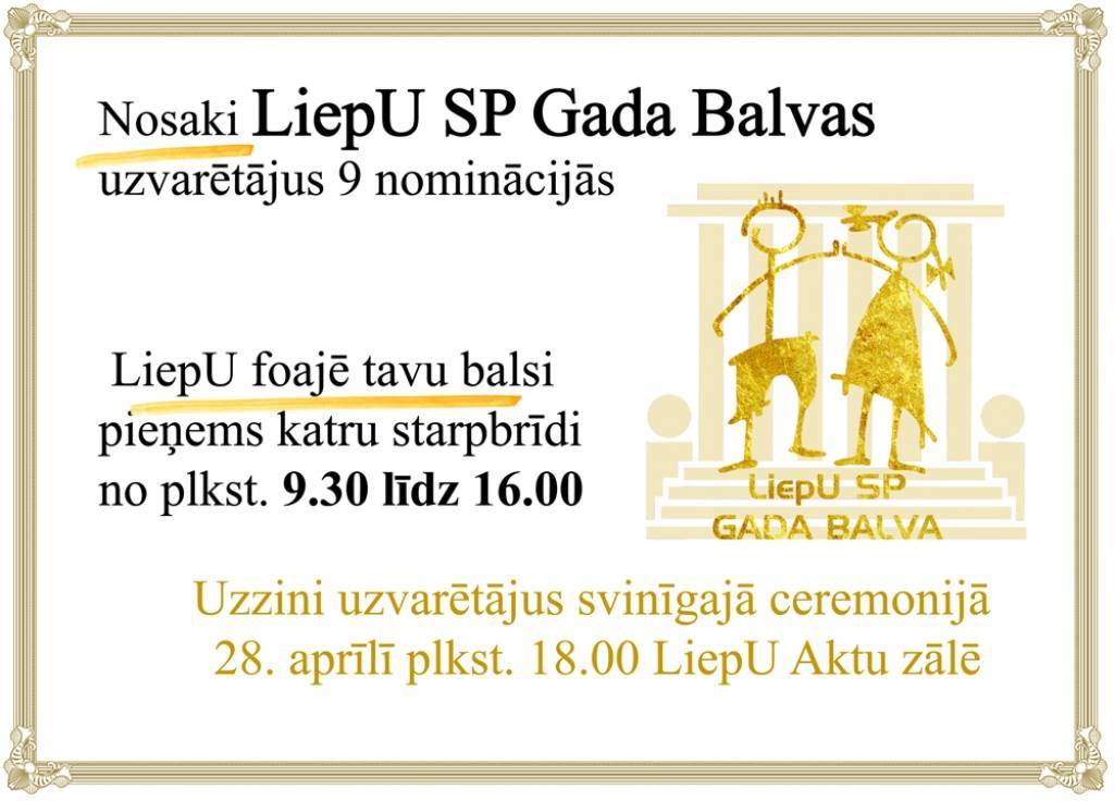 Liepājas Universitātes Studentu padomes Gada balvai ir izvirzīti 16 nominanti