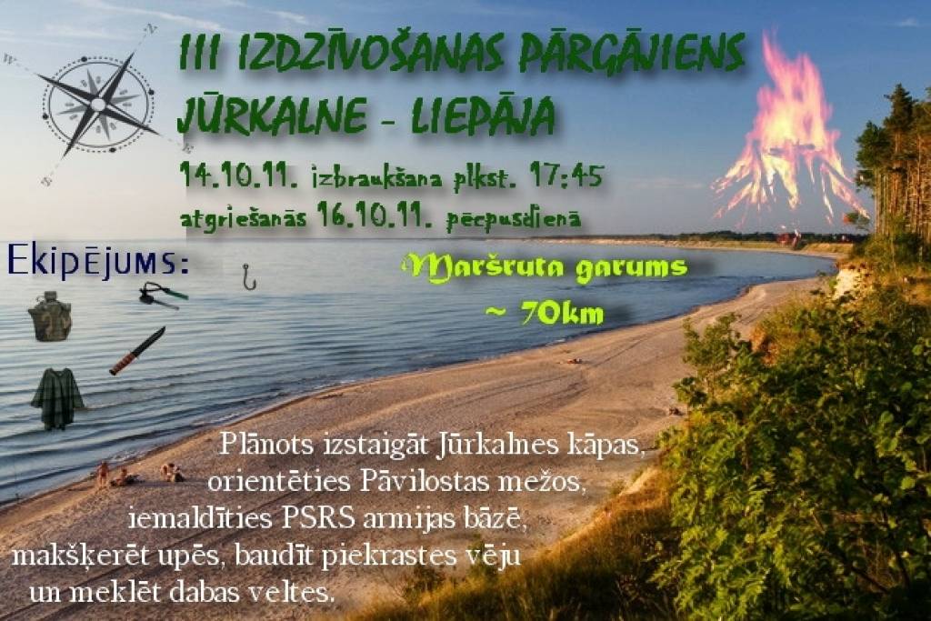 Notiks trešais "izdzīvošanas" pārgājiens