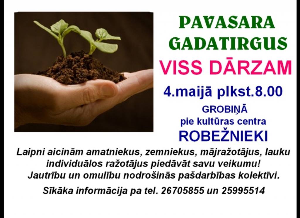 "Robežniekos" būs pavasara gadatirgus