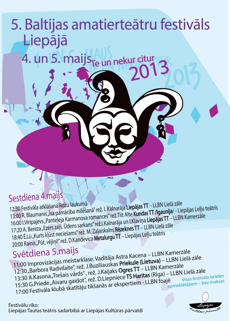 Liepājā notiks 5. Baltijas amatierteātru festivāls "Te un nekur citur"