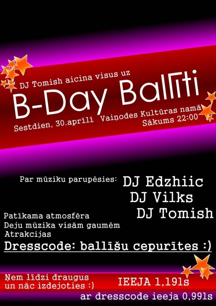 Vaiņodē būs pasākums "B-Day ballīte"