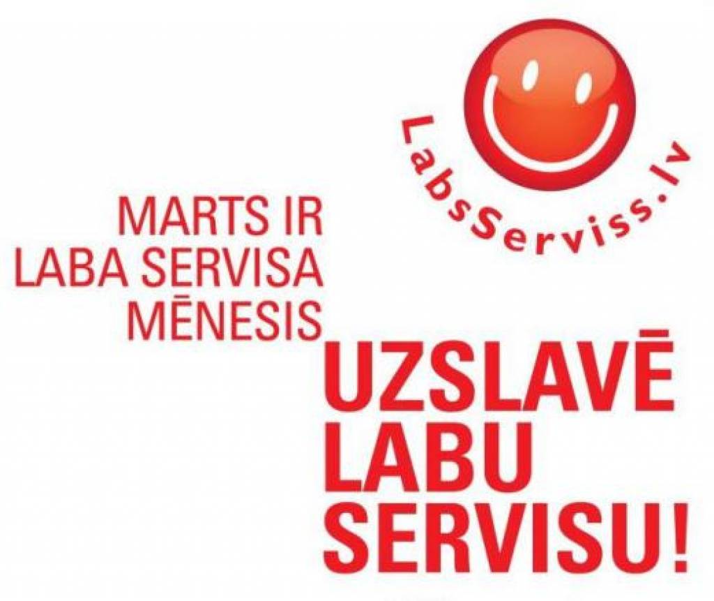 Sākas kampaņa "Uzslavē labu servisu!"