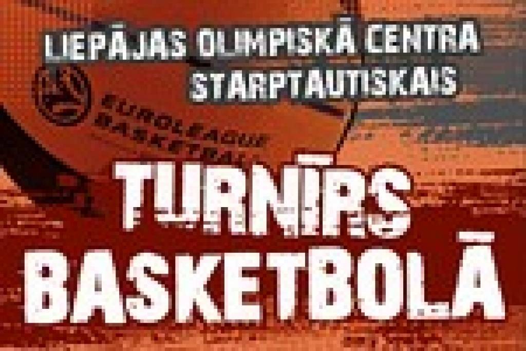 Tuvojas Liepājas Olimpiskā centra starptautiskais turnīrs basketbolā