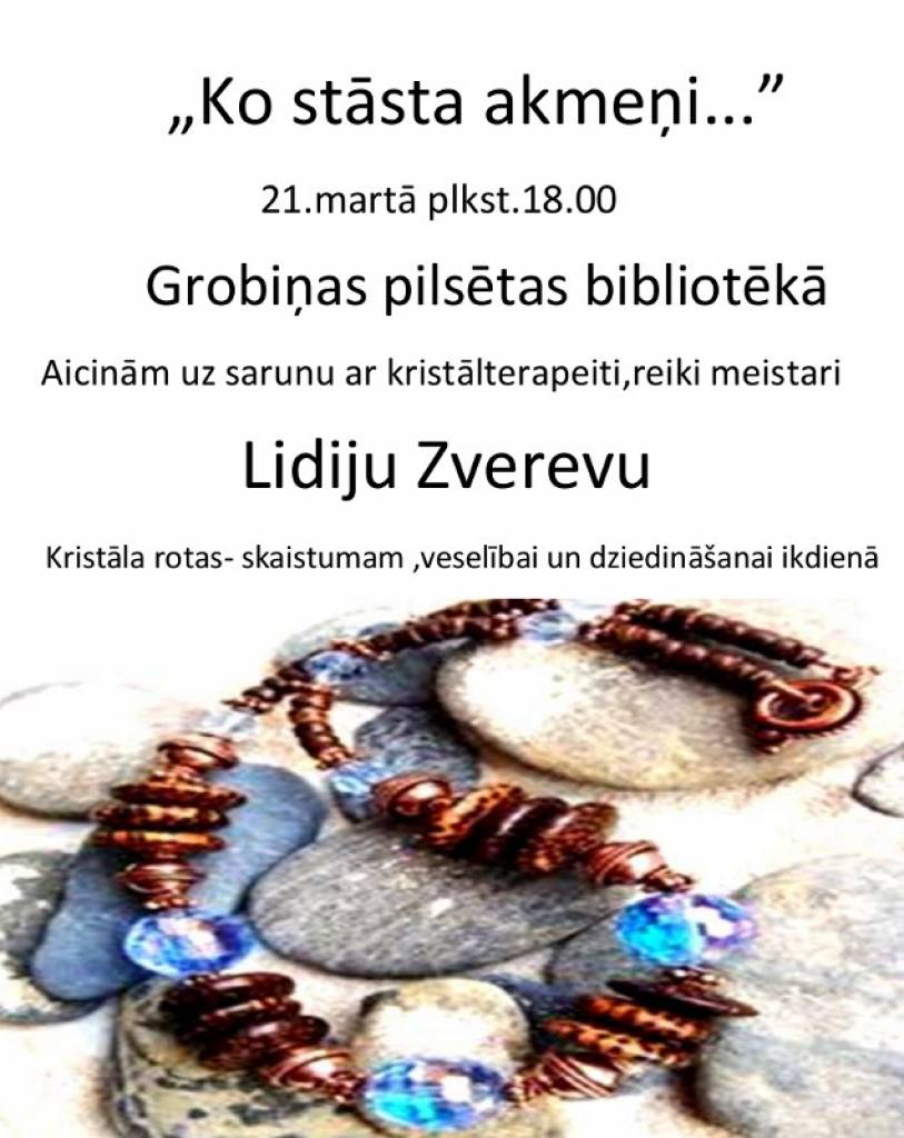 Grobiņā tiksies ar kristālterapeiti