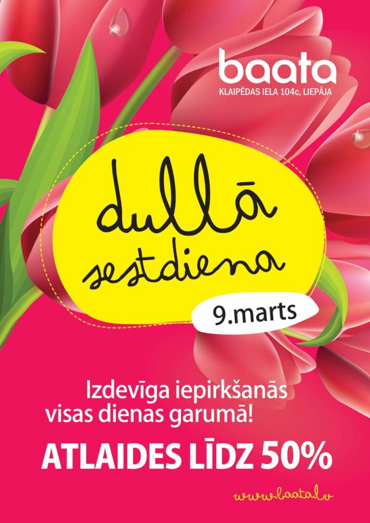 TC "baata" būs "Dullā Sestdiena"