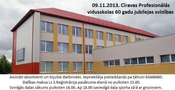 Cīravas Profesionālā vidusskola atzīmēs 60 gadu jubileju