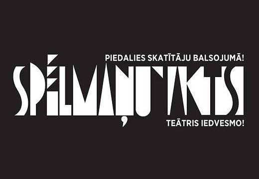 Var balsot par "Spēlmaņu nakts" favorītiem - izrādi, aktieri un aktrisi
