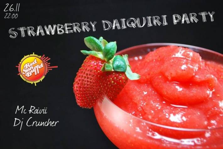 "Strawberry daiquiri party" kopā ar Mc Raivii un DJ Cruncher