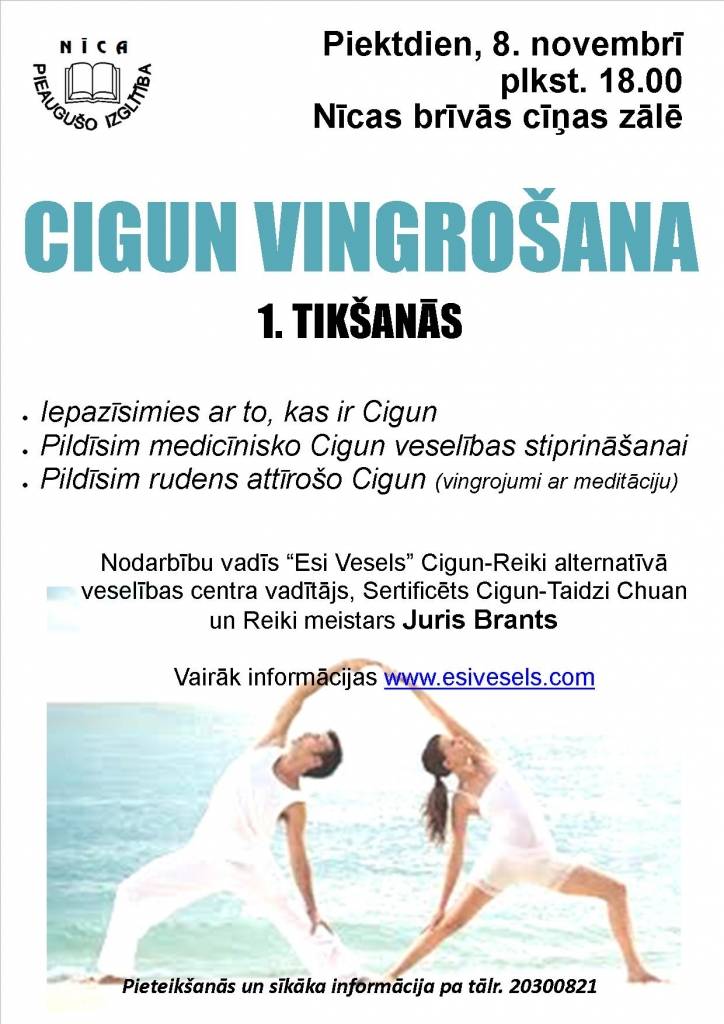 Nīcā aicina uz Cigun vingrošanu