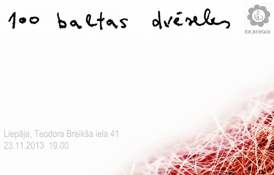 "100 baltas dvēseles” un Jāņa Zemīša personālizstāde "Ideju bodes" gada jubilejā