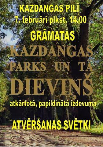 Aicina uz grāmatas "Kazdangas parks un tā Dieviņš" atvēršanas svētkiem 