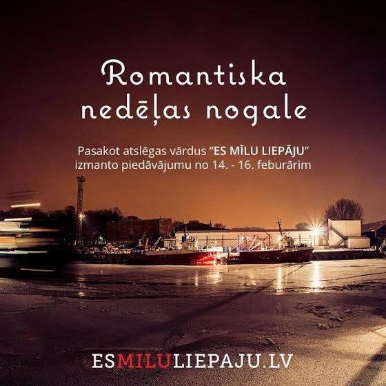 Aicina izbaudīt romantisko Liepāju