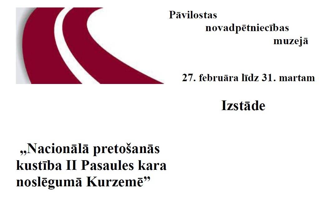 Pāvilostā apskatāma izstāde "Nacionālā pretošanās kustība II Pasaules kara noslēgumā Kurzemē"