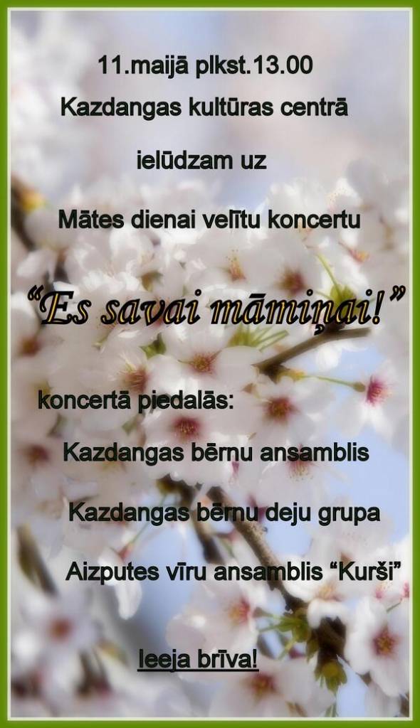 Mātes dienai veltīts koncerts "Es savai māmiņai!"