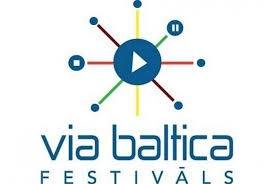 Sāksies festivāls "VIA Baltica"