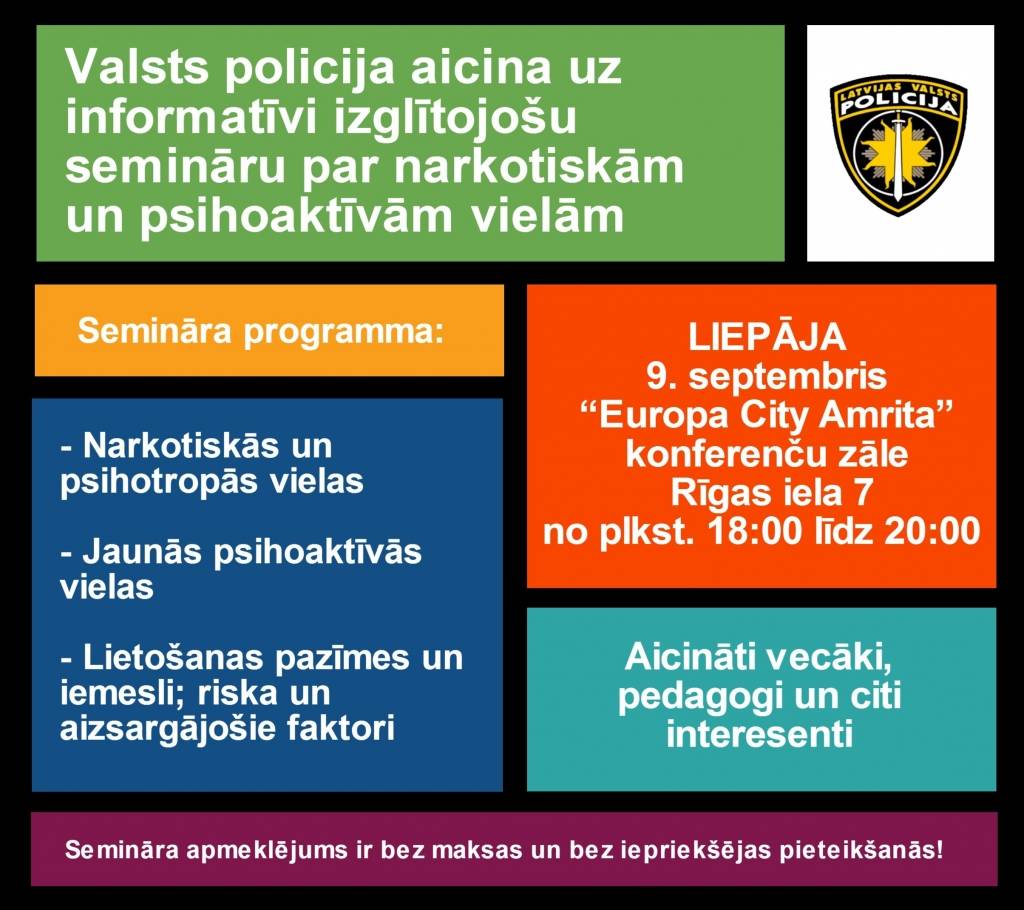 Liepājā Valsts policija aicina piedalīties seminārā par narkotiskām un psihoaktīvām vielām
