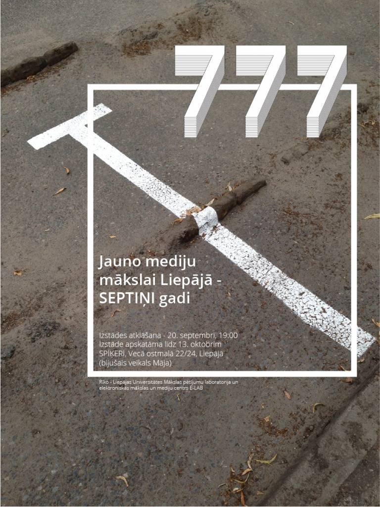 Jauno mediju mākslai Liepājā – SEPTIŅI GADI