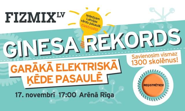 "Latvenergo" aicina Latvijas skolēnus pārspēt Ginesa rekordu fizikā