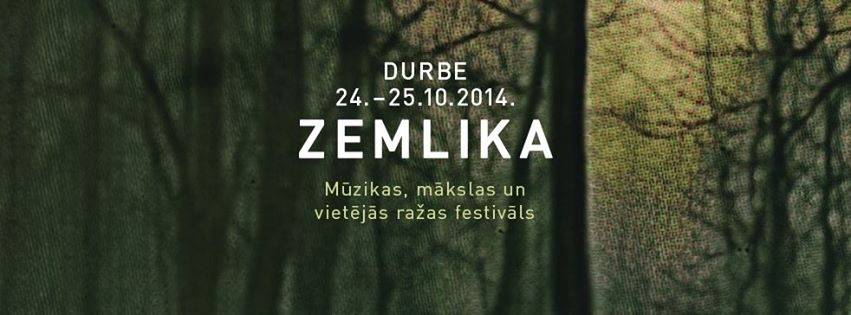 Durbē notiks ceturtais mūzikas, mākslas un vietējās ražas festivāls "Zemlika"