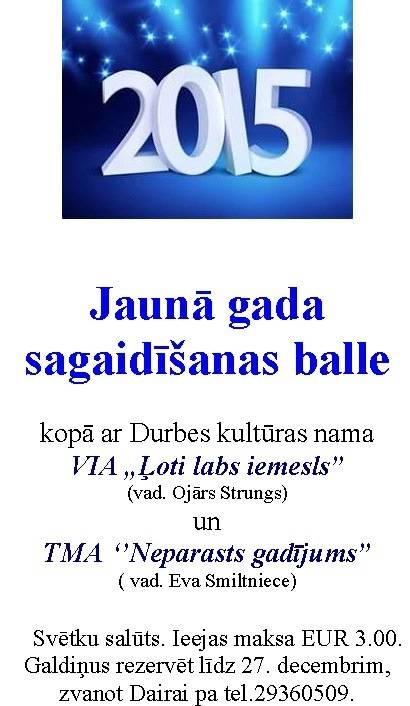 Durbes novadā aicina uz Jaungada ballēm