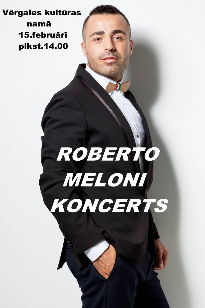 Vērgalē uzstāsies Roberto Meloni