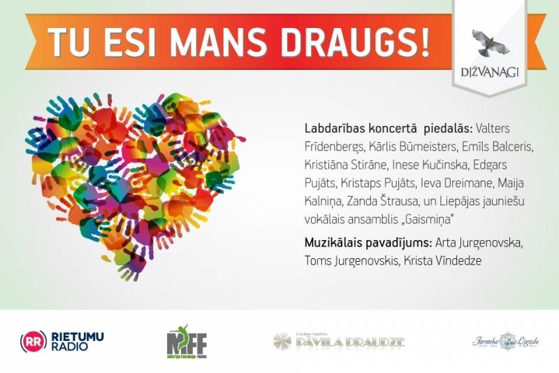 Notiks labdarības koncerts "Tu esi mans draugs"