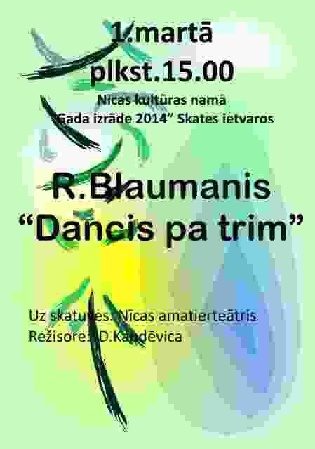 Nīcas amatierteātris rādīs Rūdolfa Blaumaņa darbu "Dancis pa trim"