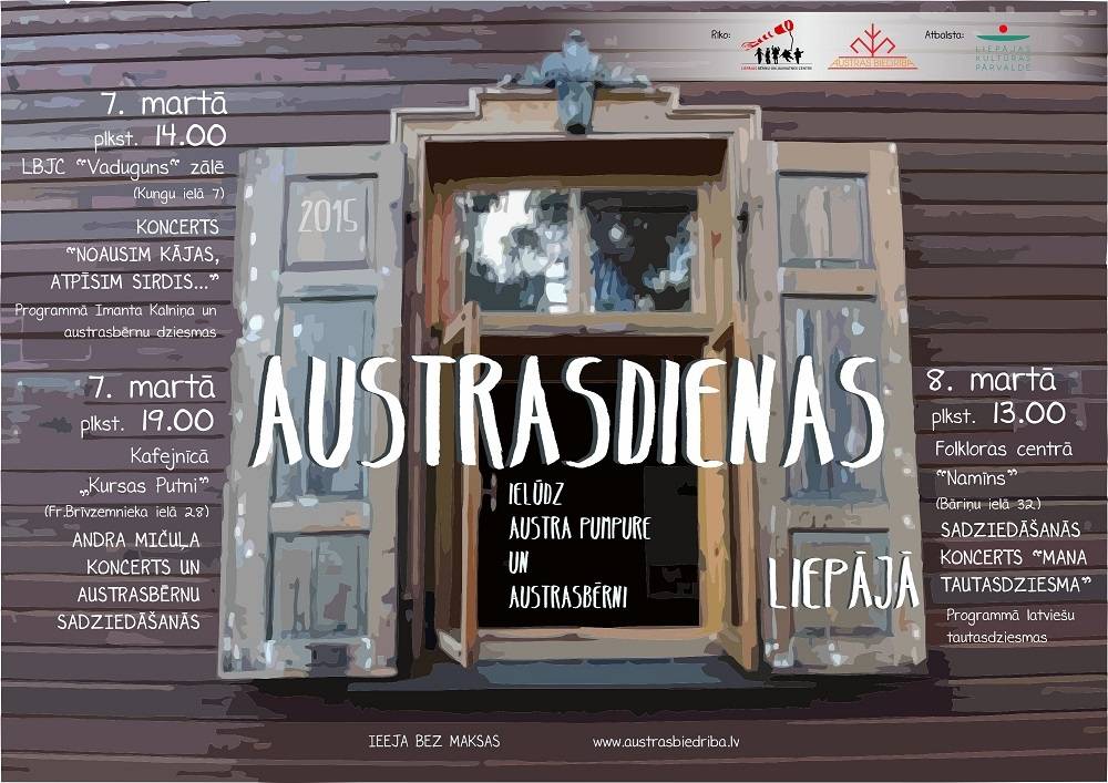 Aicina uz dziesminieku svētkiem – "Austrasdienas 2015"