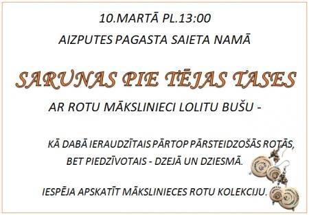 Sarunas pie tējas tases ar rotu mākslinieci Lolitu Bušu