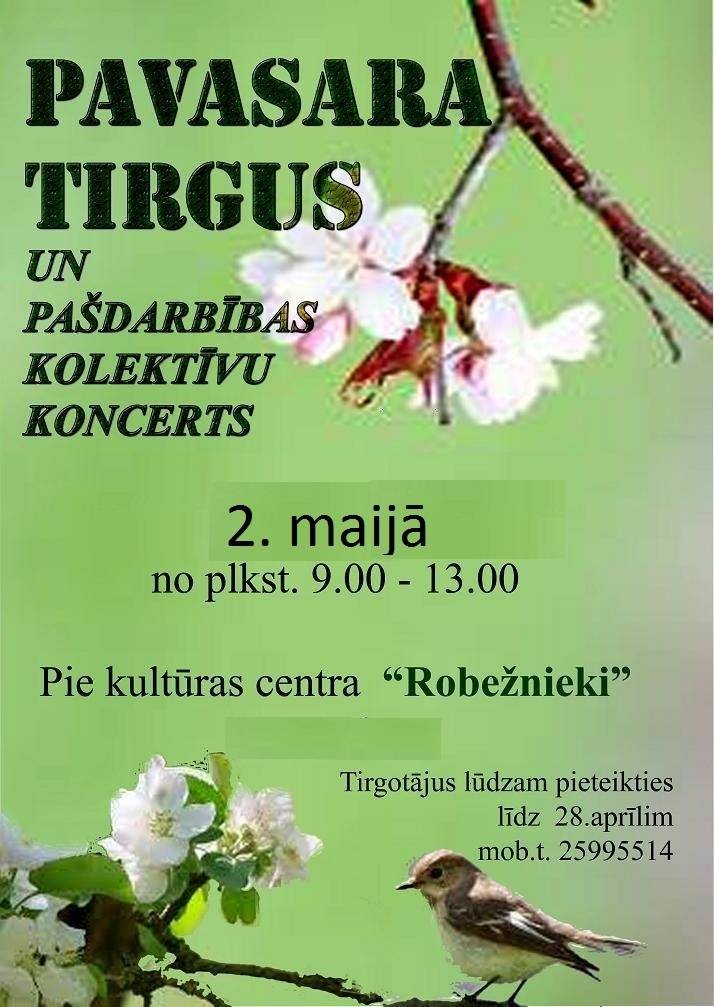 Pavasara tirgus un pašdarbības kolektīvu koncerts