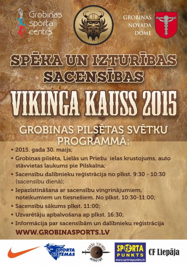 Grobiņā cīnīsies par Vikingu kausu