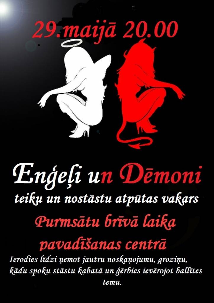 Teiku un nostāstu atpūtas vakars "Enģeļi un Dēmoni"