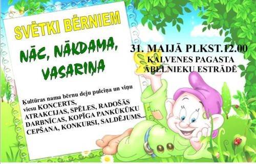 Svētki bērniem “Nāc, nākdama vasariņa”