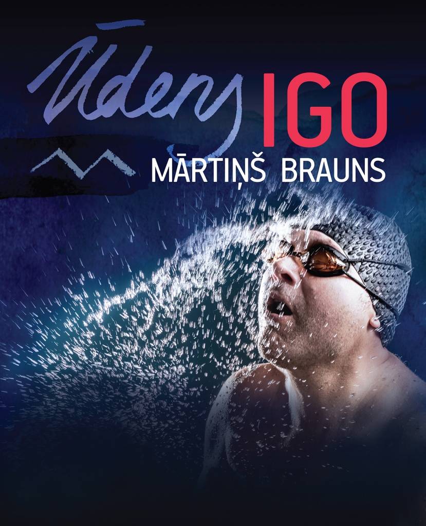  Igo un Mārtiņa Brauna koncertprogramma "Ūdens"