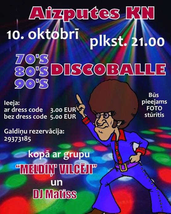 Aizputē būs diskoballle un karaoke diskotēka