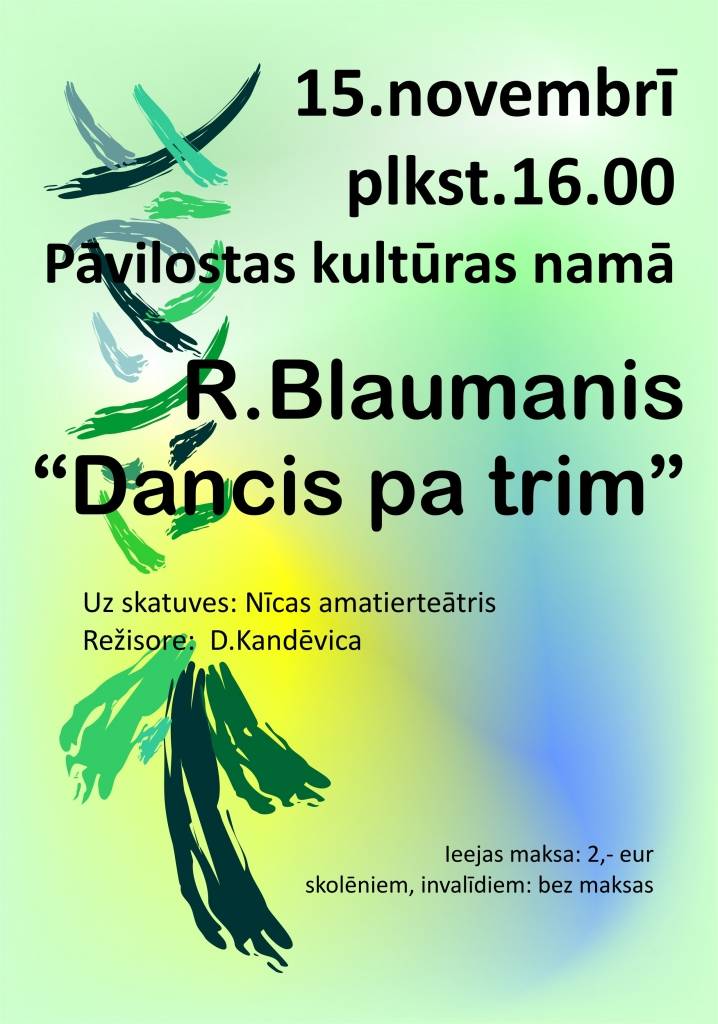 Nīcas amatierteātra izrāde “Dancis pa trim”