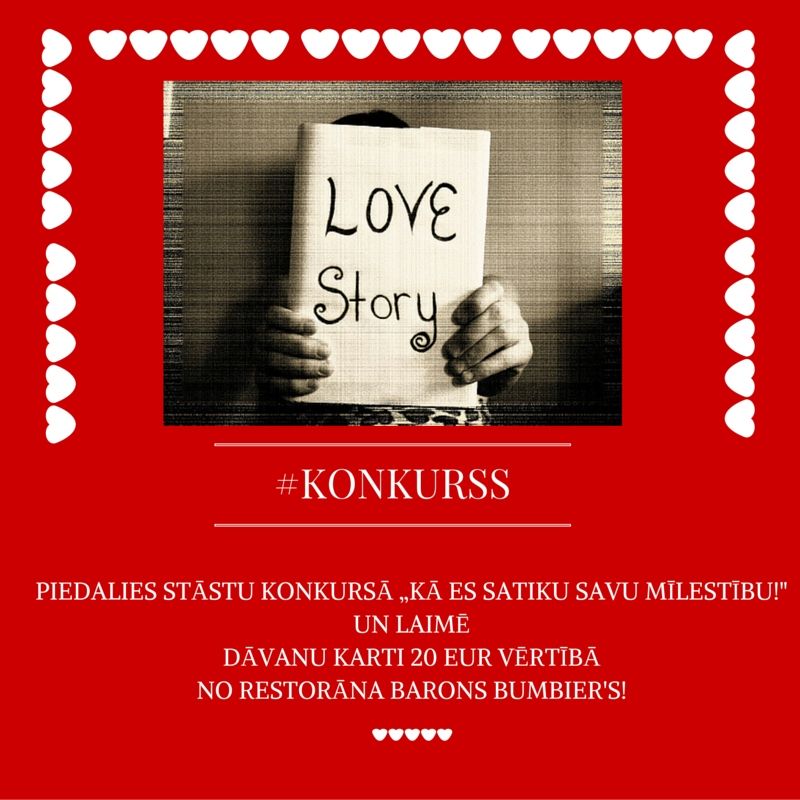 Aicina piedalīties stāstu konkursā "Kā es satiku savu MĪLESTĪBU!" 