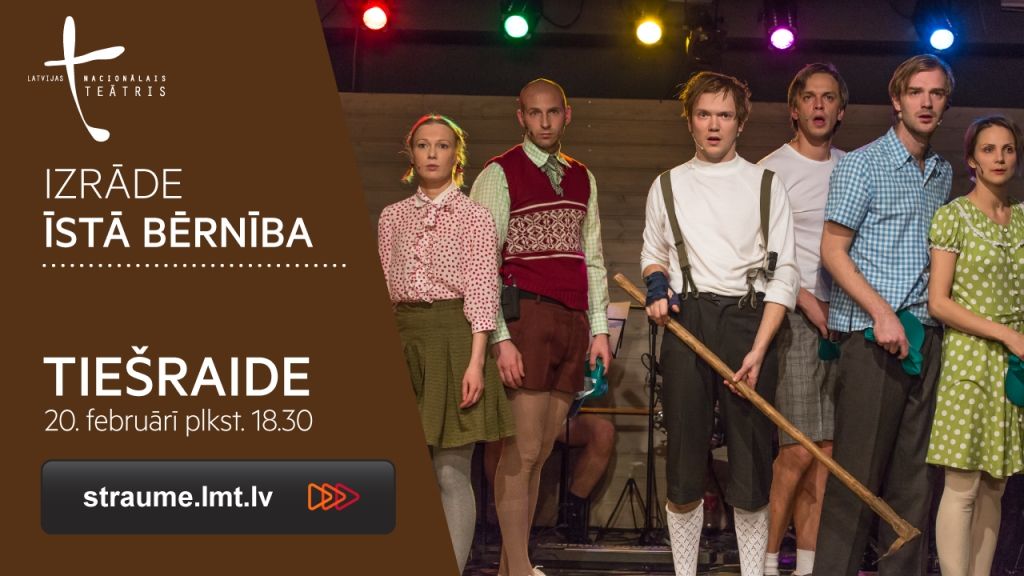 Diena.lv tiešraidē - Nacionālā teātra izrādes Īstā bērnība pēdējais uzvedums