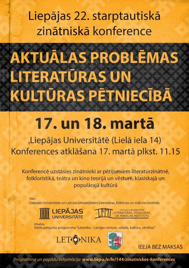  Pētnieku uzmanības krustugunīs - literatūras un kultūras aktualitātes