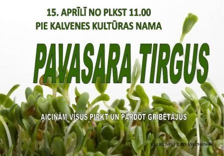 Kalvenē būs Pavasara tirgus