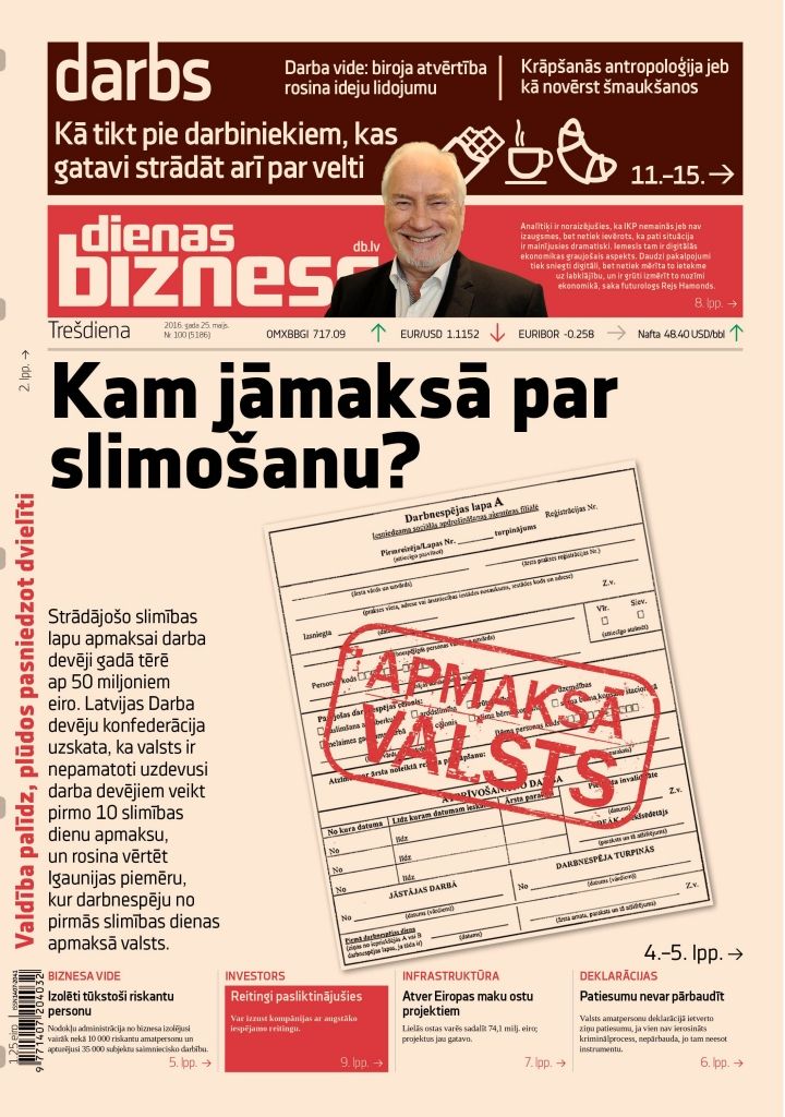 Kam jāmaksā par slimošanu?