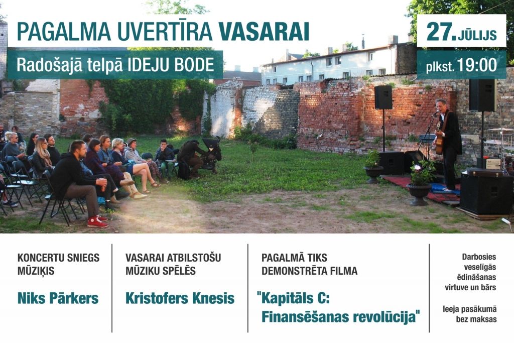 Koncerts un brīvdabas kino "Ideju bodes" pagalmā