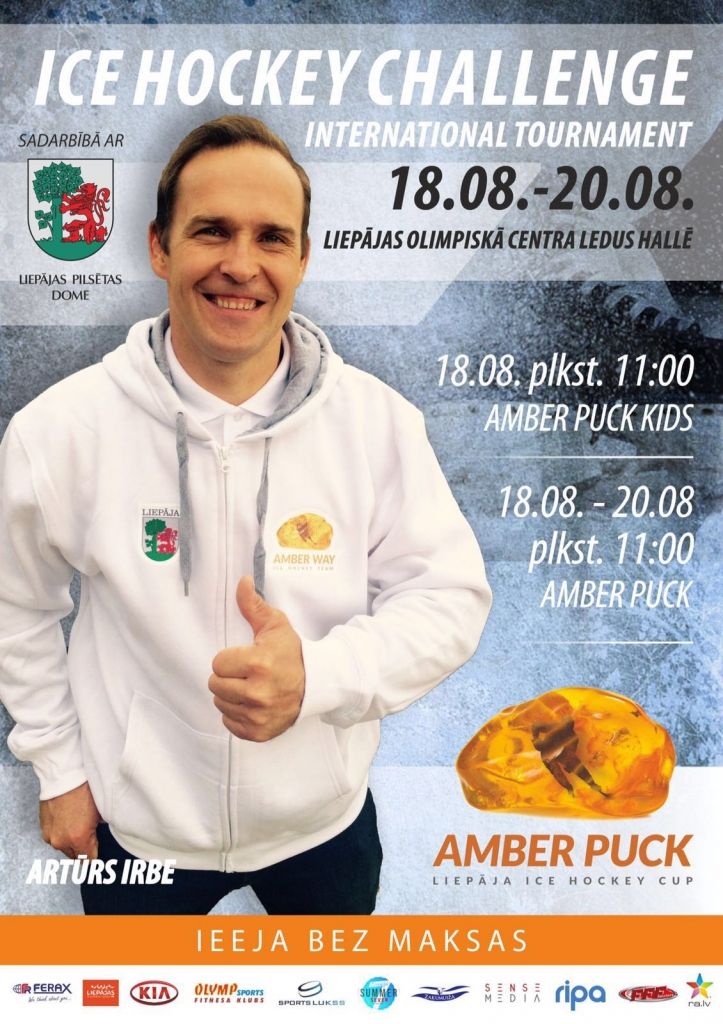 Sākas "Amber Puck" hokeja turnīrs; apbalvošanas ceremoniju vadīs Artūrs Irbe