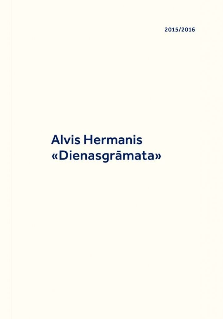 Alvis Hermanis. Dienasgrāmata