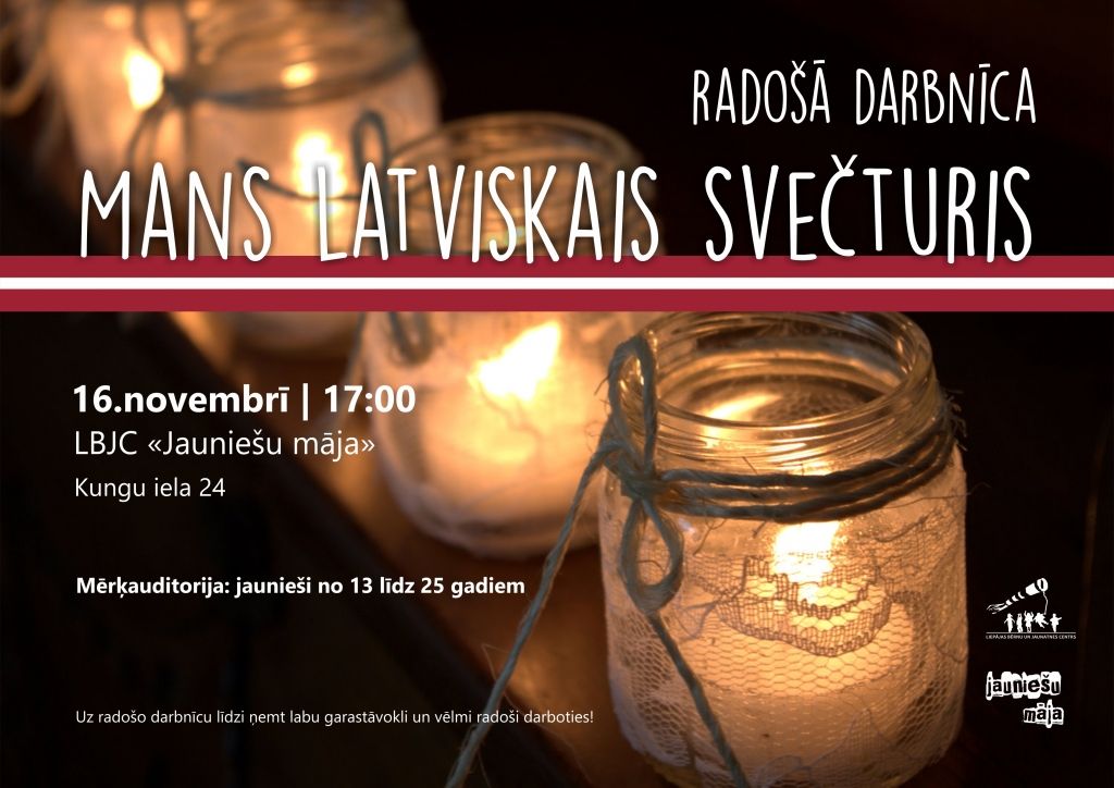 Radošā darbnīca "Mans latviskais svečturis