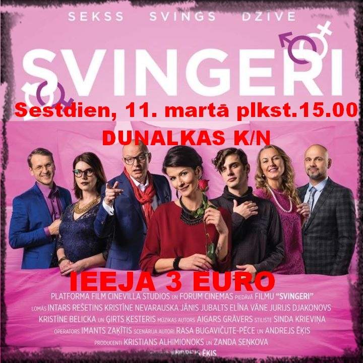 Filma "Svingeri" Dunalkā