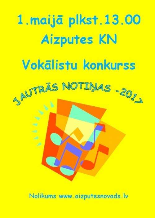 Vokālistu konkurss "Jautrās notiņas 2017"