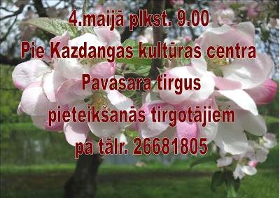 Pavasara tirgus Kazdangā